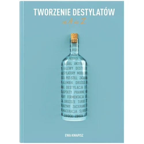 Carte "Crearea distilatelor de la A la Z" (în limba polonă)